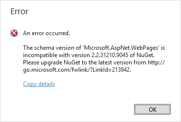 An error occurred. The schema version is incompatible. Please upgrade NuGet to the latest version.